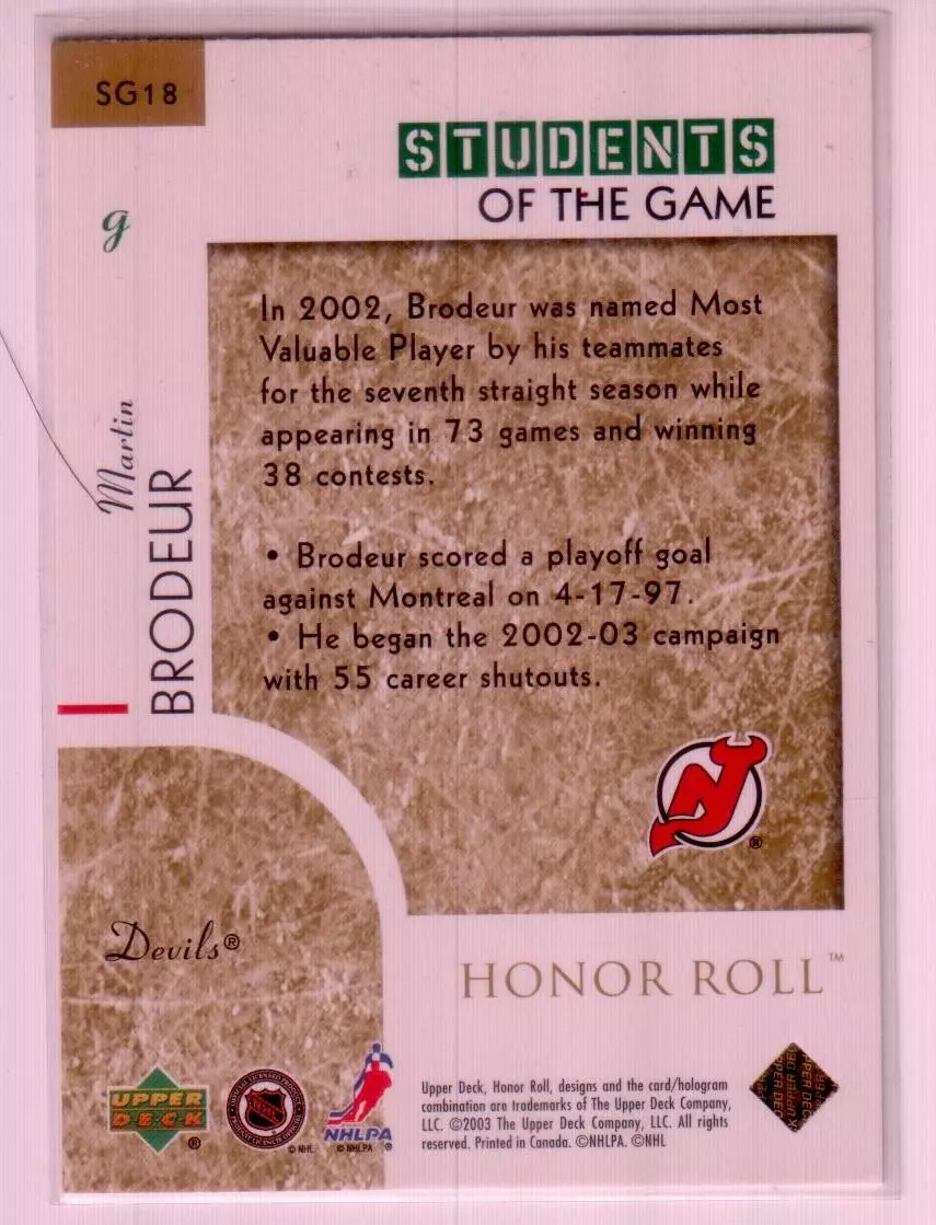 2002-03 Upper Deck Honor Roll Students of the Game #SG18 Martin Brodeur 1