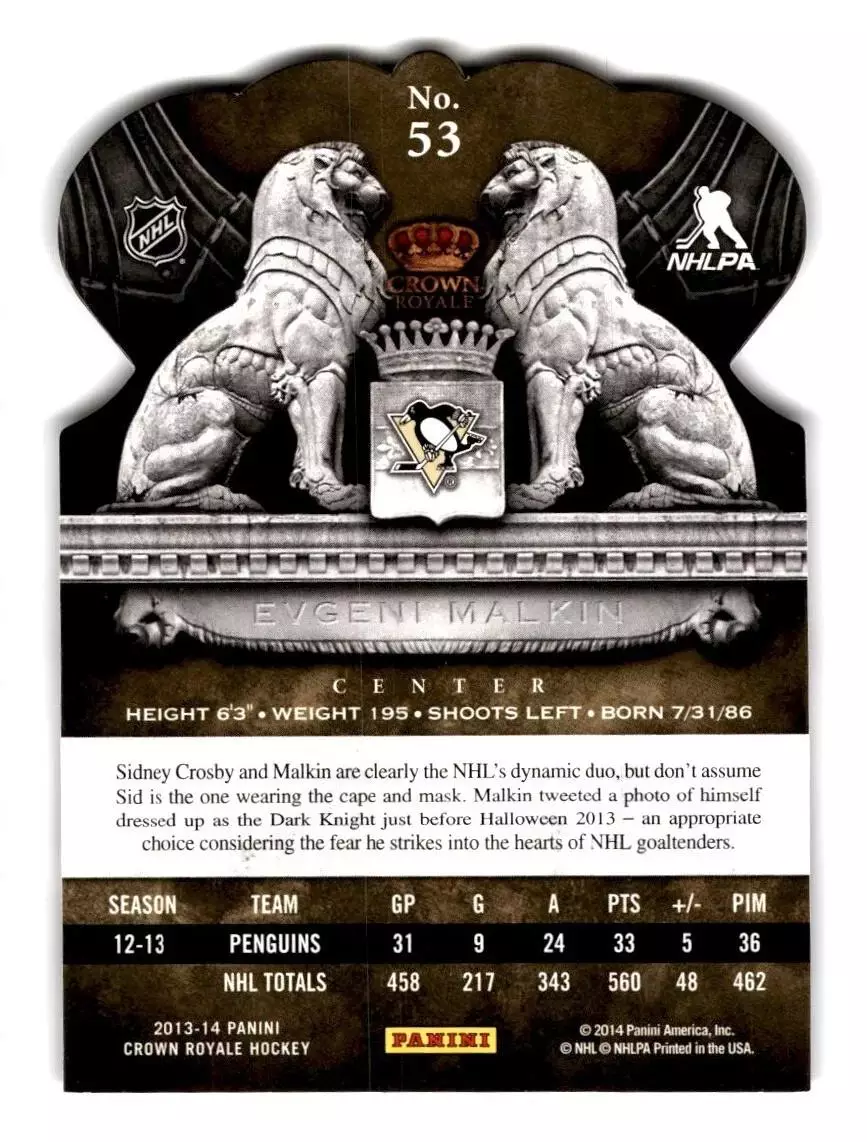 2013-14 Crown Royale #53 Evgeni Malkin 1
