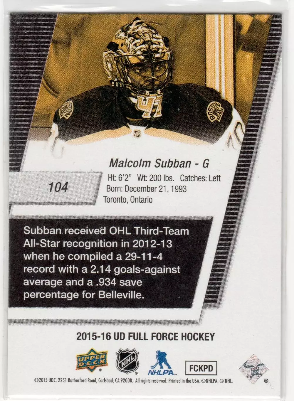 2015-16 Upper Deck Full Force #104 Malcolm Subban RC 1