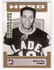 2006-07 ITG Heroes and Prospects #6 Willie O'Ree