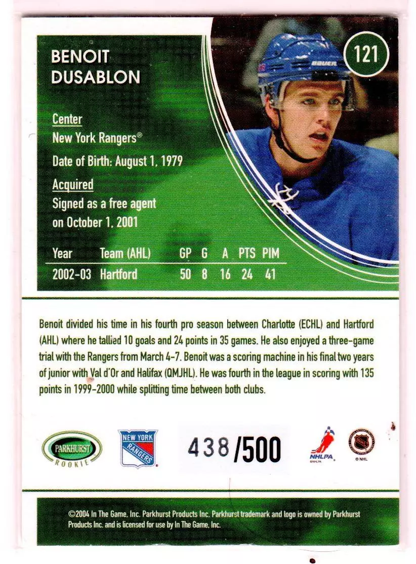 2003-04 Parkhurst Rookie #121 Benoit Dusablon RC 438\500 1