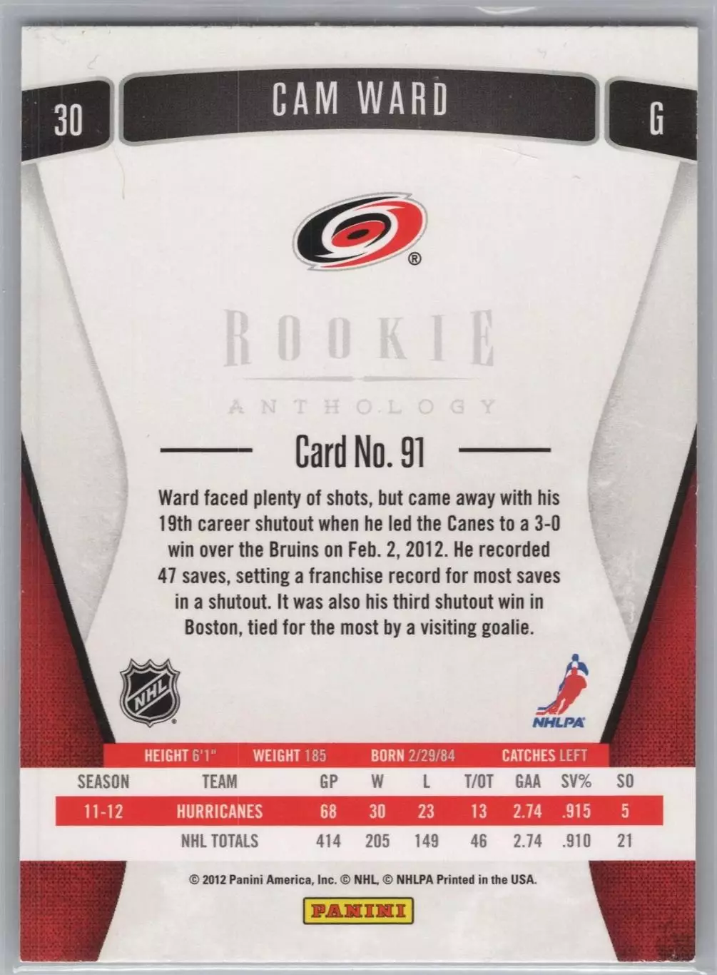 2011-12 Panini Rookie Anthology #91 Cam Ward 1