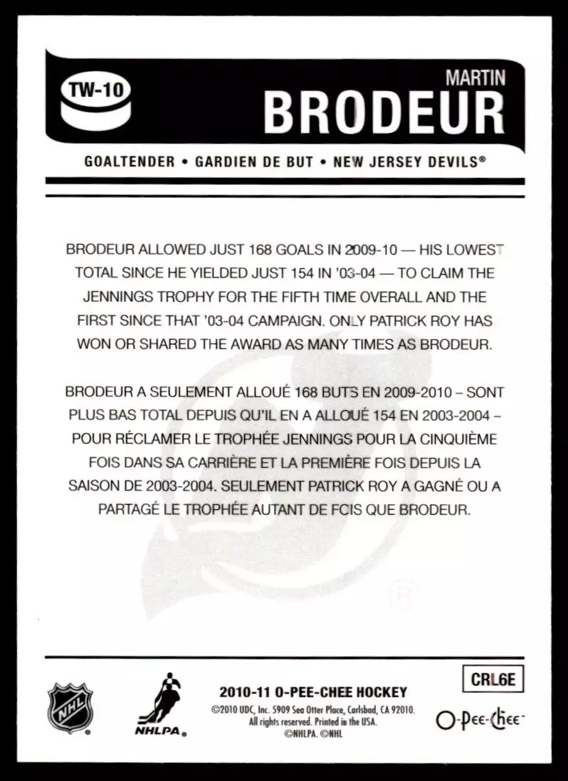 2010-11 O-Pee-Chee Trophy Winners #TW10 Martin Brodeur 1