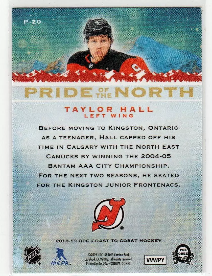 2018-19 O-Pee-Chee Coast to Coast Pride of the North #P20 Taylor Hall 1