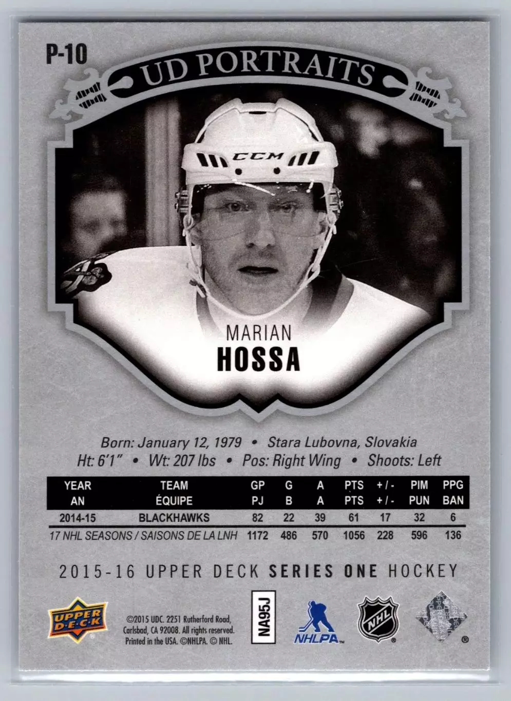 2015-16 Upper Deck UD Portraits #P10 Marian Hossa 1