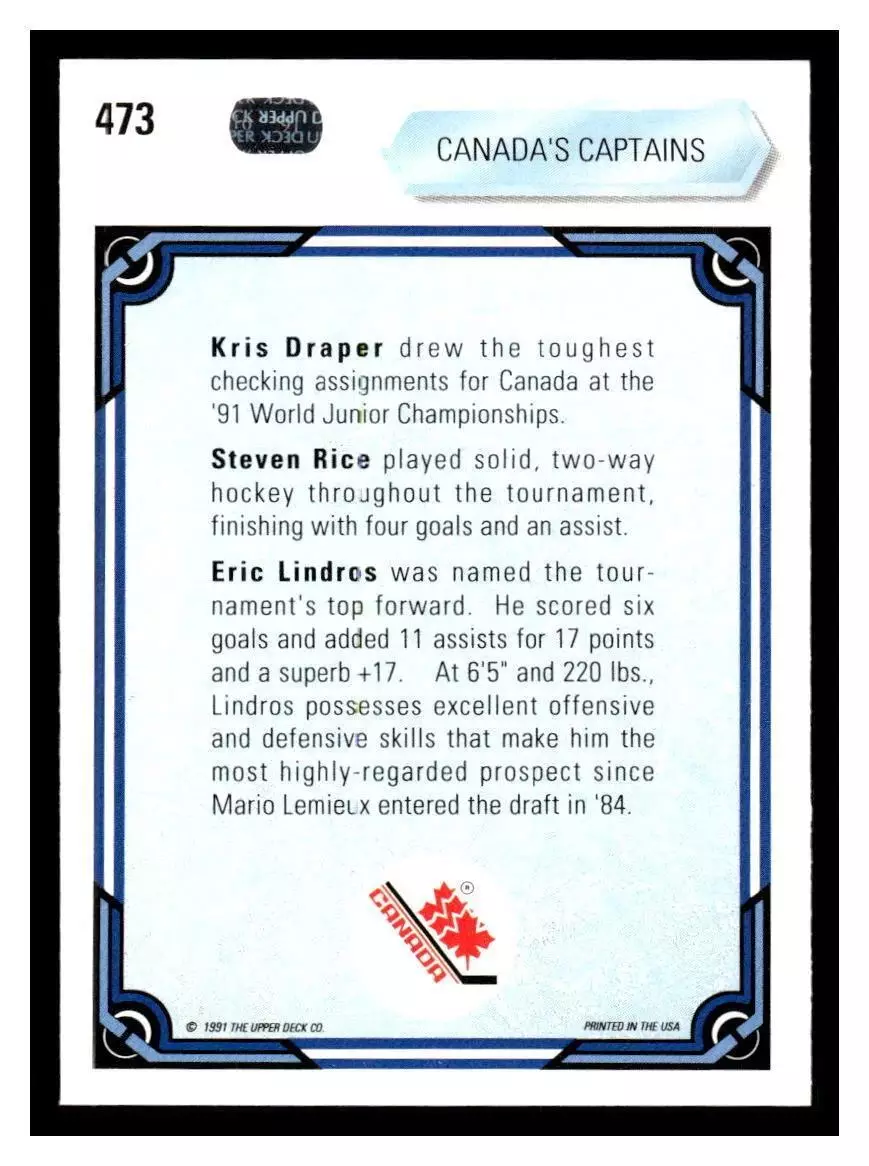 1990-91 Upper Deck #473 Canada's Captains/Kris Draper/Steven Rice/Eric Lindros 1