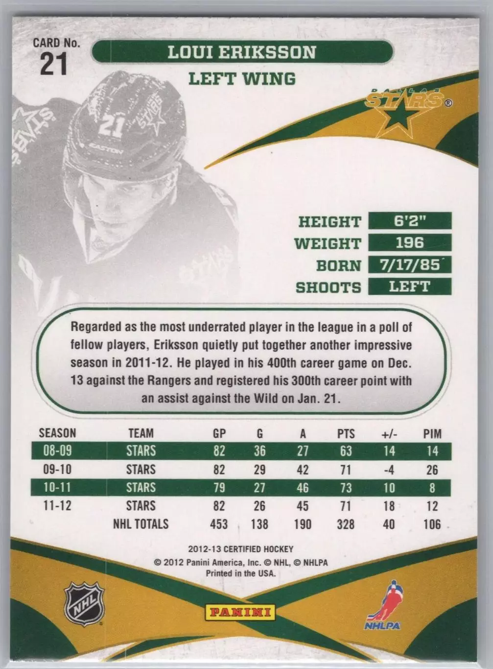 2012-13 Certified #21 Loui Eriksson 1