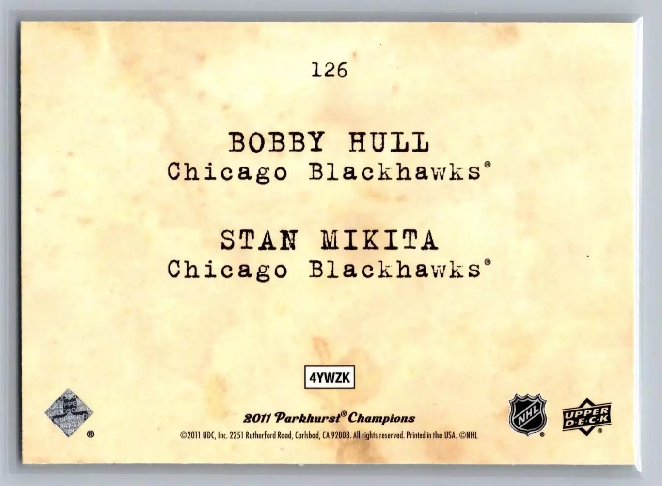 2011-12 Parkhurst Champions #126 Bobby Hull/Stan Mikita WIRE 1