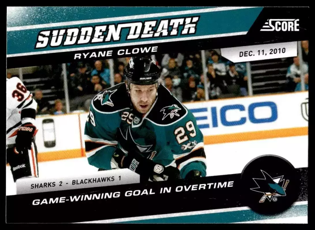 2011-12 Score Sudden Death #4 Ryane Clowe