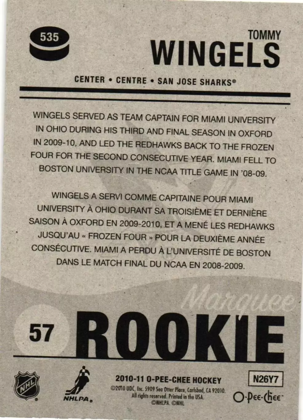 2010-11 O-Pee-Chee #535 Tommy Wingels RC 1