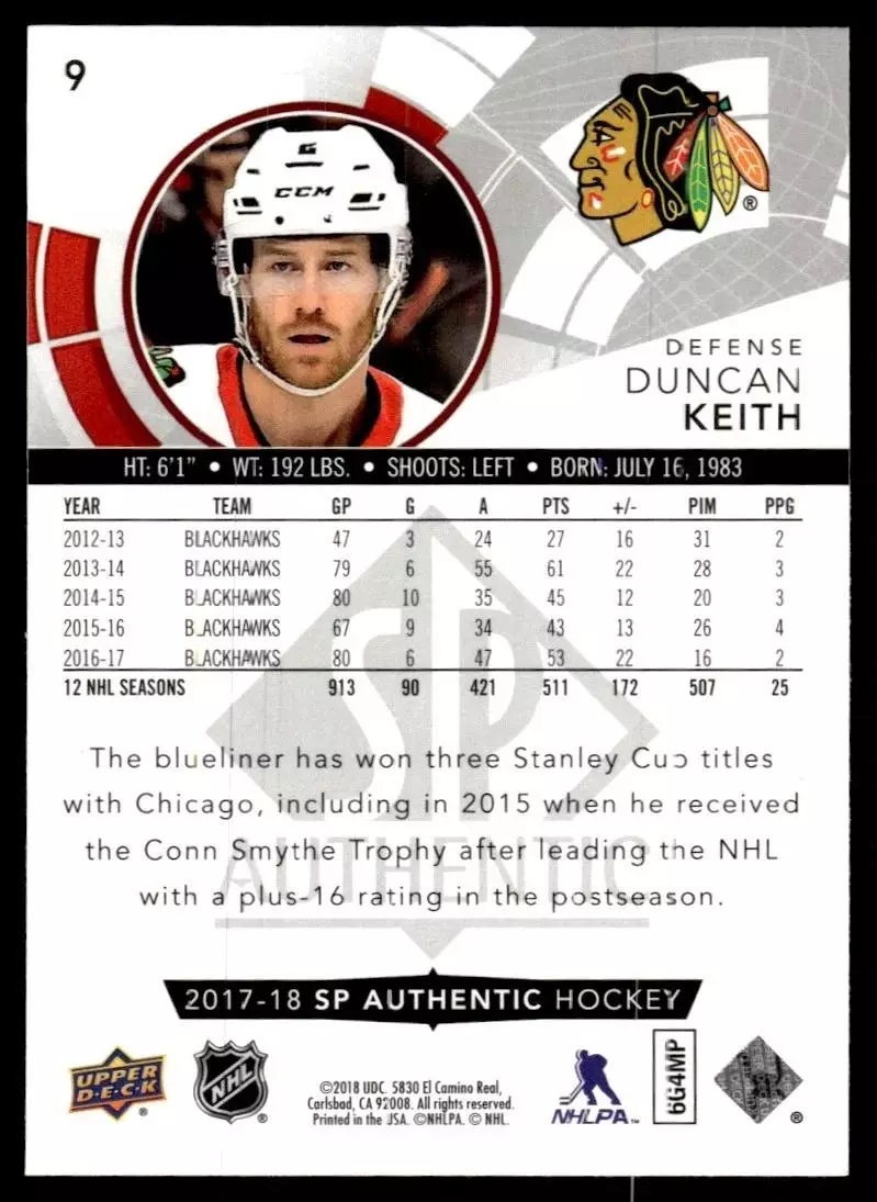 2017-18 SP Authentic #9 Duncan Keith 1