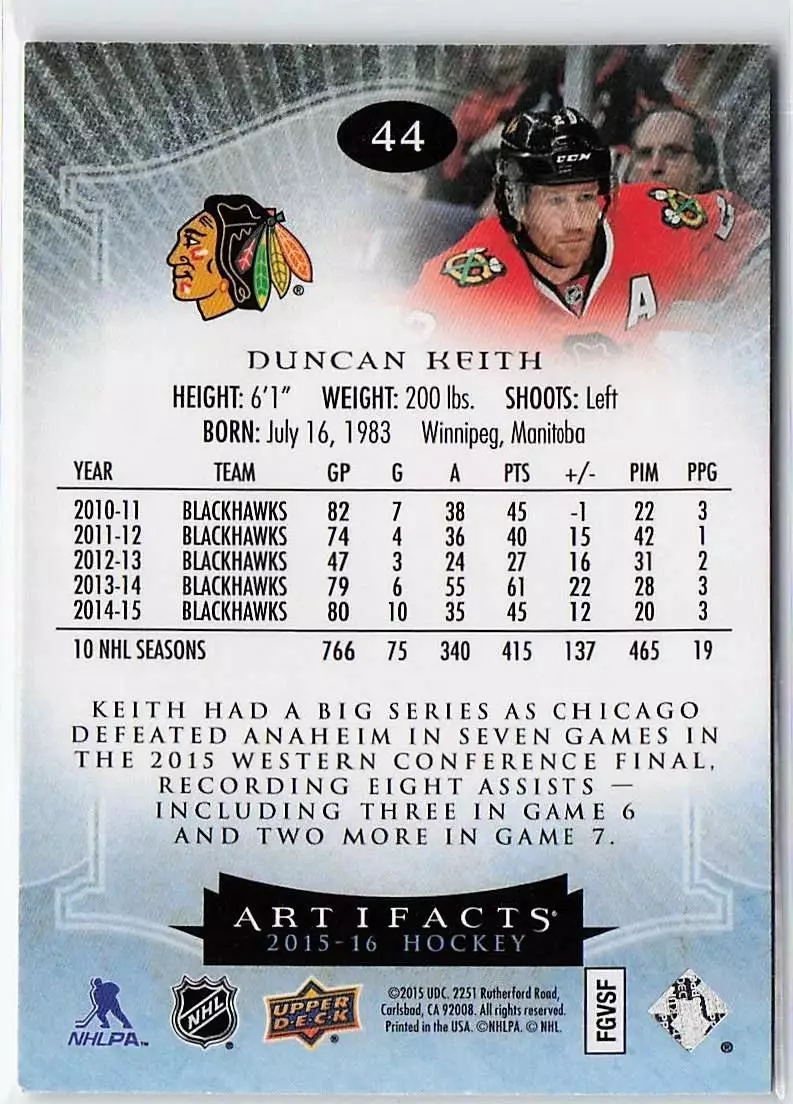 2015-16 Artifacts #44 Duncan Keith 1