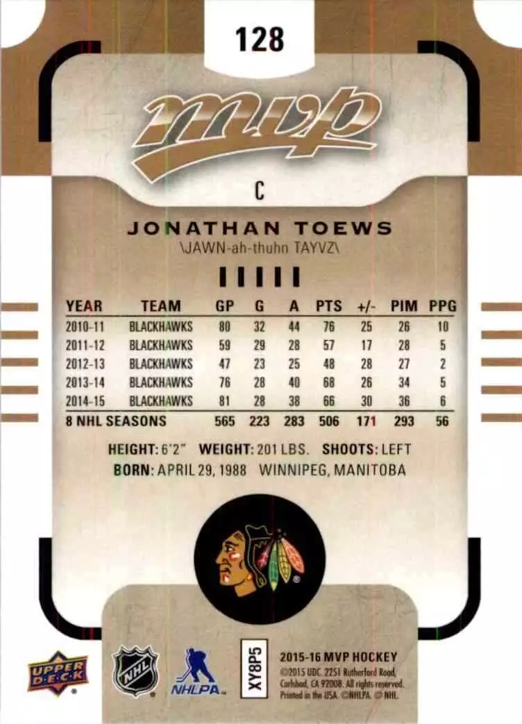 2015-16 Upper Deck MVP #128 Jonathan Toews SP 1
