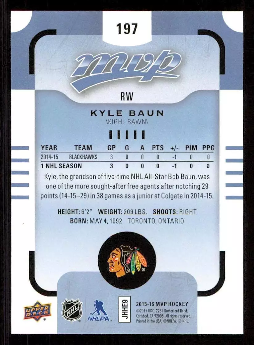 2015-16 Upper Deck MVP #197 Kyle Baun SP RC 1