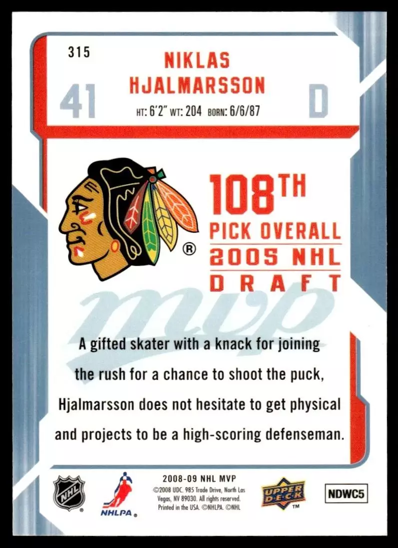 2008-09 Upper Deck MVP #315 Niklas Hjalmarsson RC 1