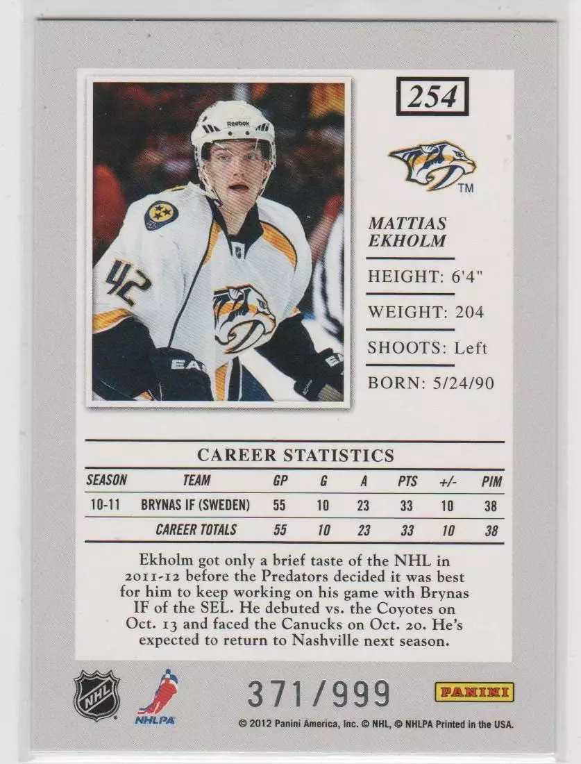 2011-12 Elite #254 Mattias Ekholm RC 371/999 1