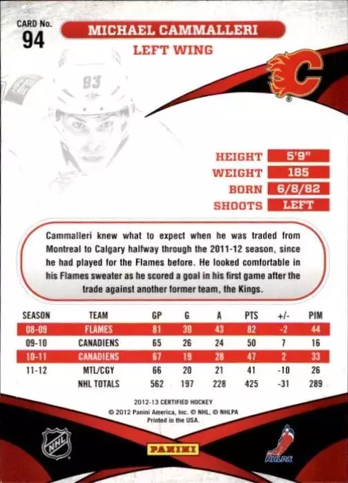 2012-13 Certified #94 Michael Cammalleri 1