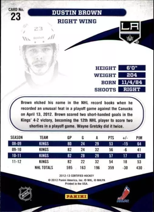 2012-13 Certified #23 Dustin Brown 1