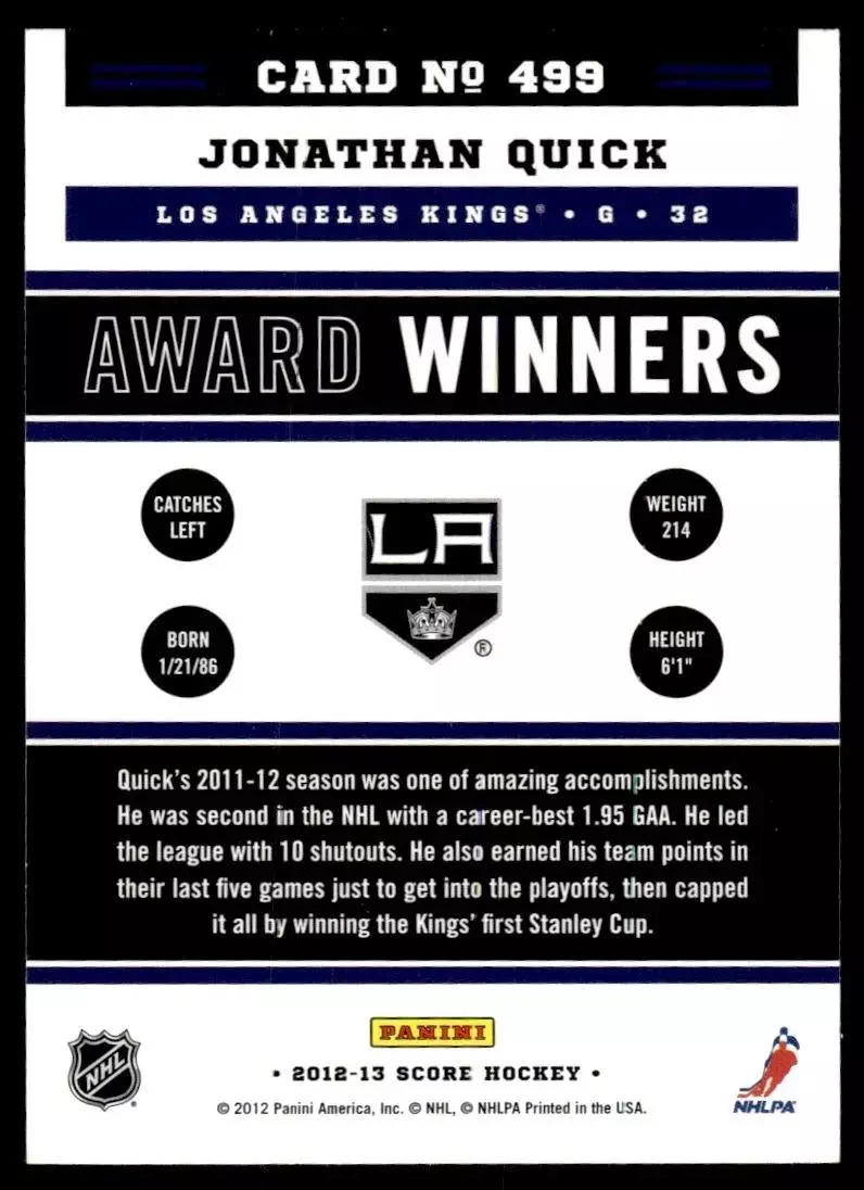 2012-13 Score Gold Rush #499 Jonathan Quick 1