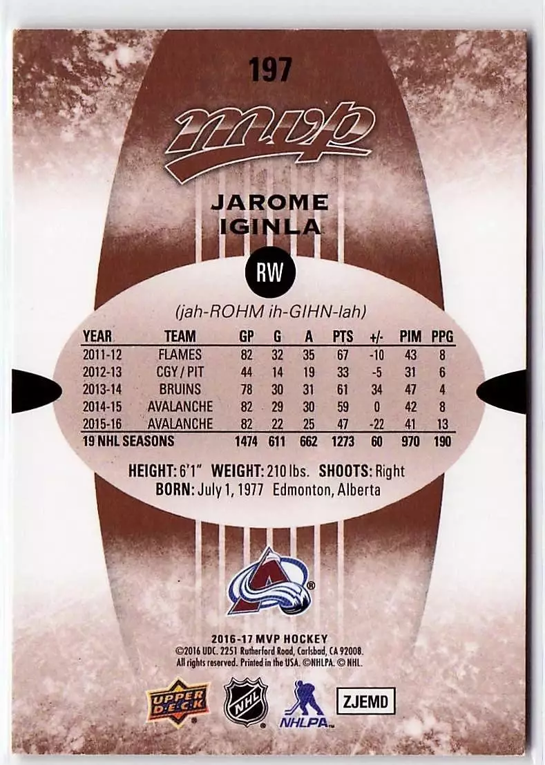 2016-17 Upper Deck MVP #197 Jarome Iginla 1