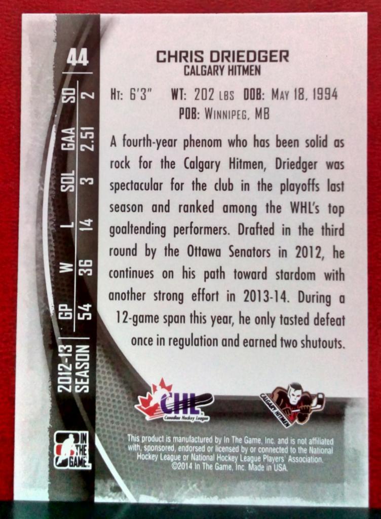 2013-14 Between the Pipes #44 Chris Driedger CHL (NHL) 1