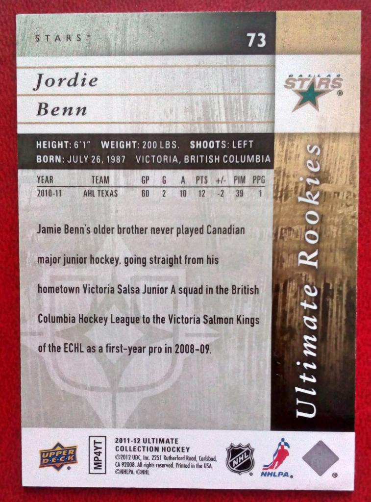 2011-12 Ultimate Collection #73 Jordie Benn RC 240/399 (NHL) Dallas Stars 1