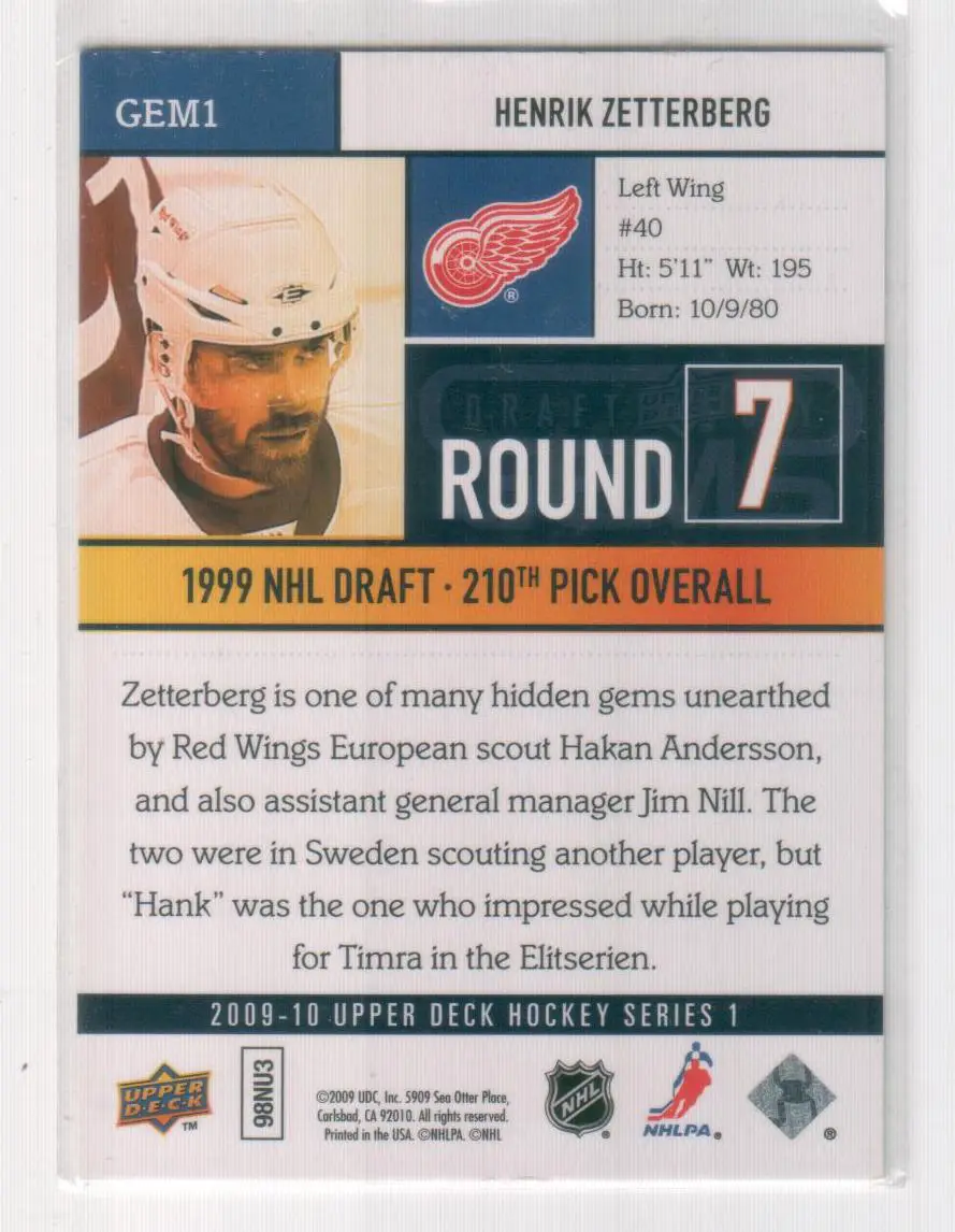 2009-10 Upper Deck Draft Day Gems #GEM1 Henrik Zetterberg 1