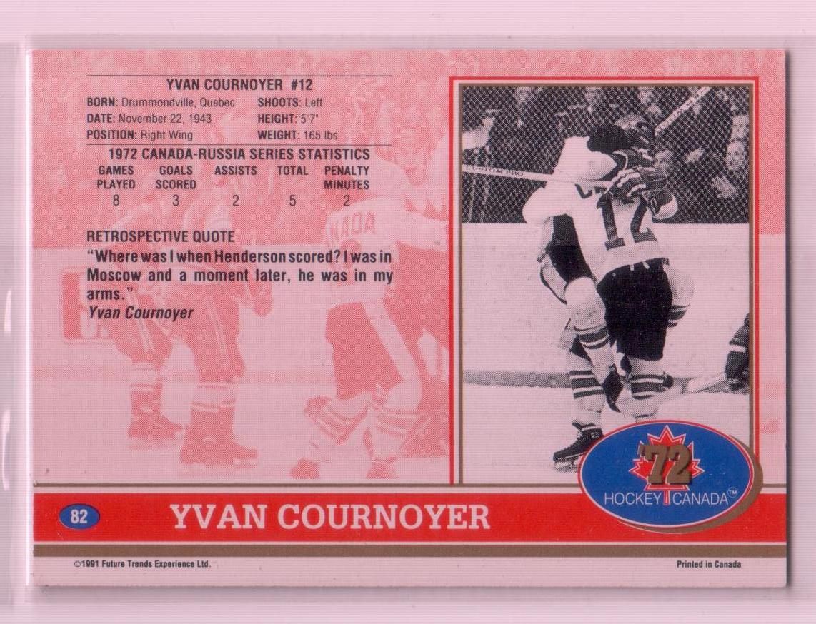 1991-92 Future Trends Canada '72 #82 Yvan Cournoyer 1