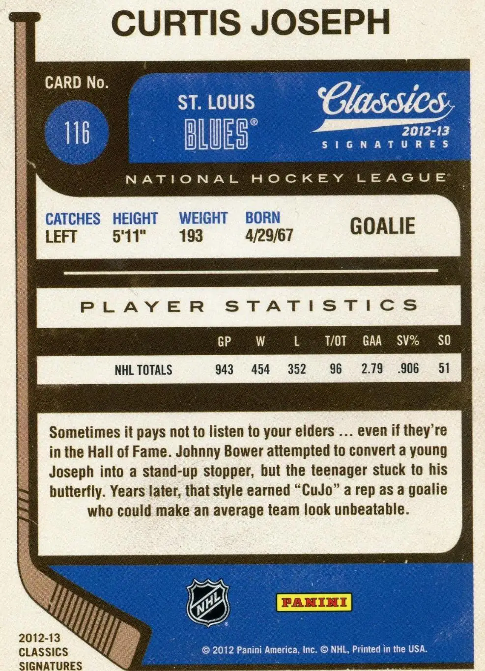 2012-13 Classics Signatures #116 Curtis Joseph 1