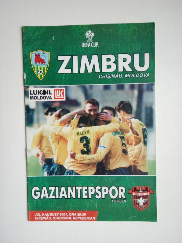 Зимбру Молдавия _ Газиантепспор Турция офиц. программа -2001 кубок УЕФА