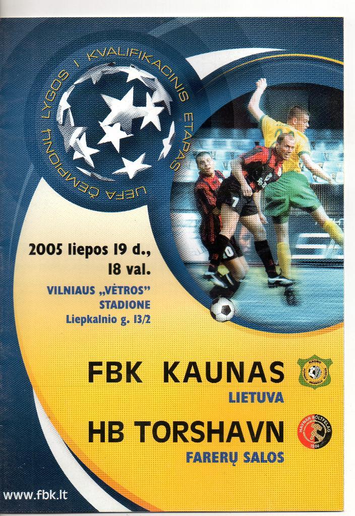 Каунас Литва - Торсхавн Фарерские острова 19.07.2005