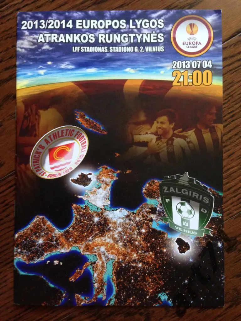 Жальгирис Вильнюс - Сент Патрикс Атлетик Дублин Ирландия - 2013