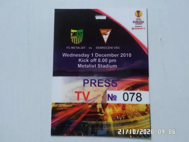 Билет - аккредитация к матчу Металлист Харьков - Дебрецен Венгрия 2010 г