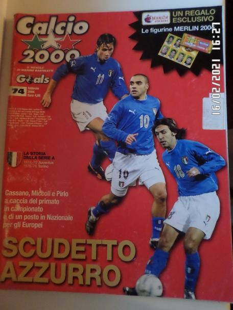 журнал Кальчо 2000 ( Calcio 2000) № 74 2004 г Италия