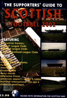 Scotish football 2002 supporters guide. Шотландия
