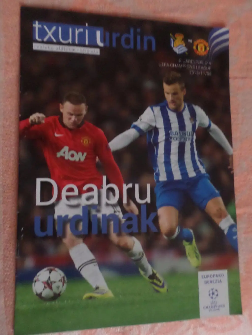 Программа Реал-Сосьедад Испания- Манчестер Юнайтед Англия 2013 ЛЧ