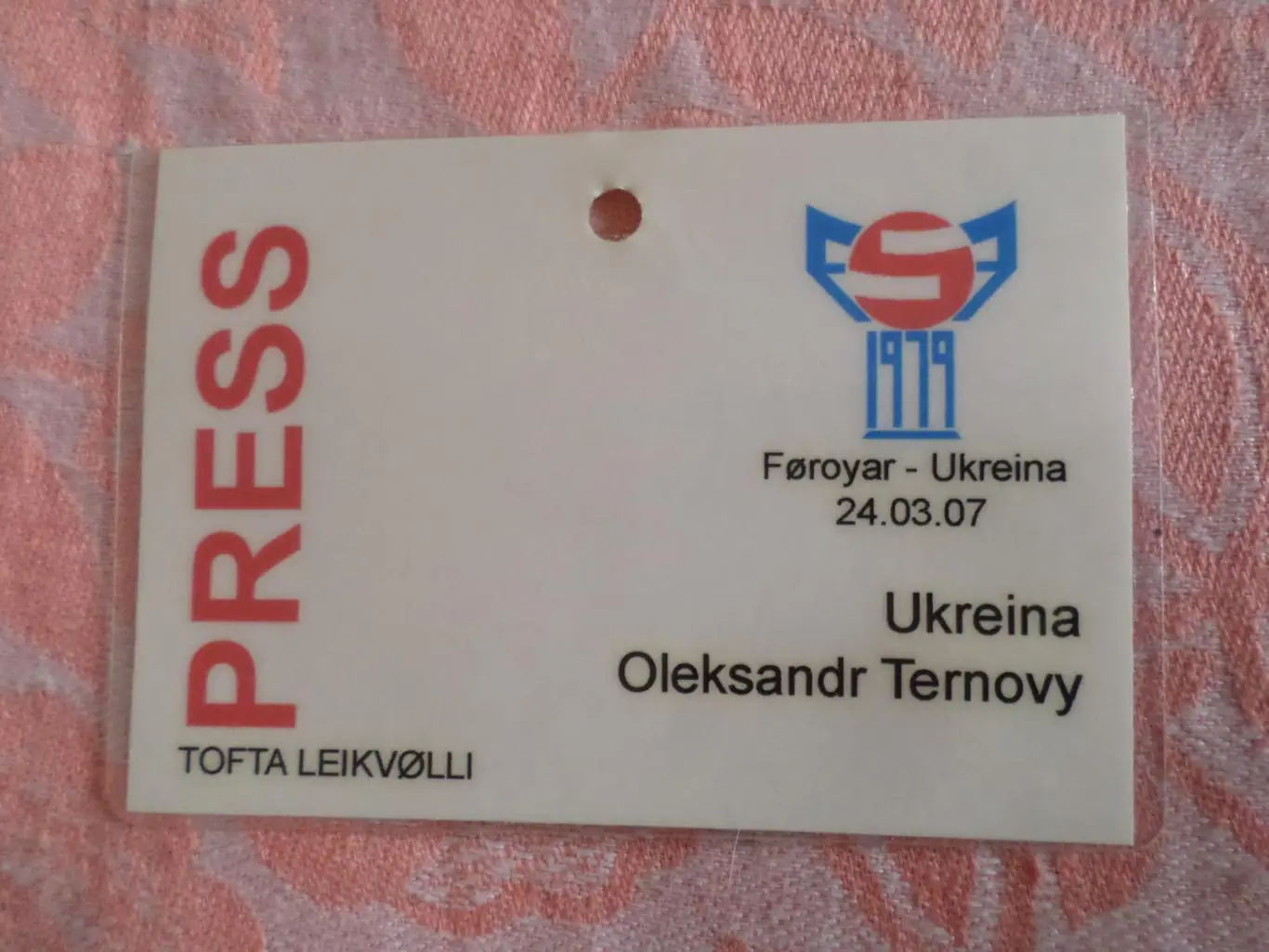 Билет-аккредитация Фарерские острова\ Фареры - Украина 24 марта 2007 г