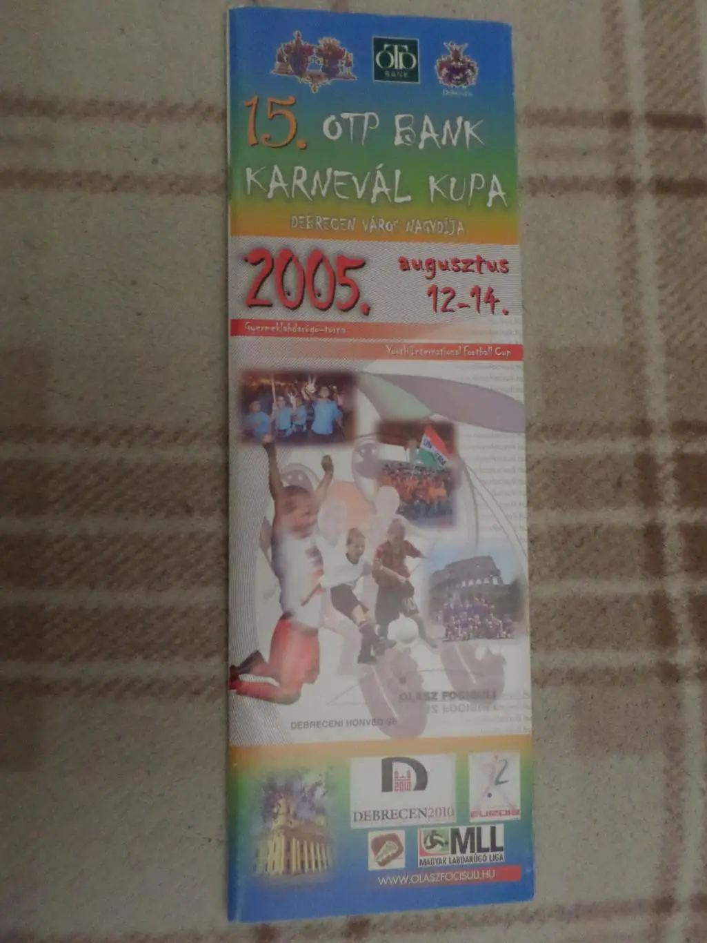 программа футбол международный турнир детских команд Венгрия Дебрецен 2005 г