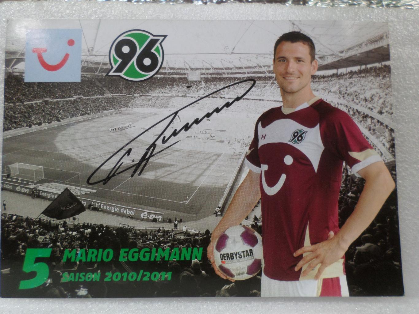 открытка Марио Эггиман ФК Ганновер сезон 2010-2011 с автографом
