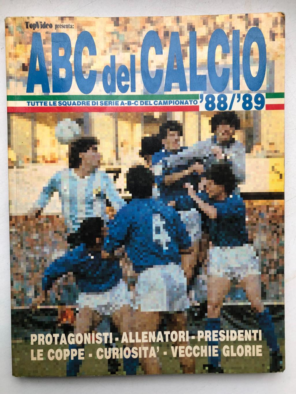 Италия ABC del CALCIO 1988/89 Все три дивизиона, фото команд и игроков, 322 стр.