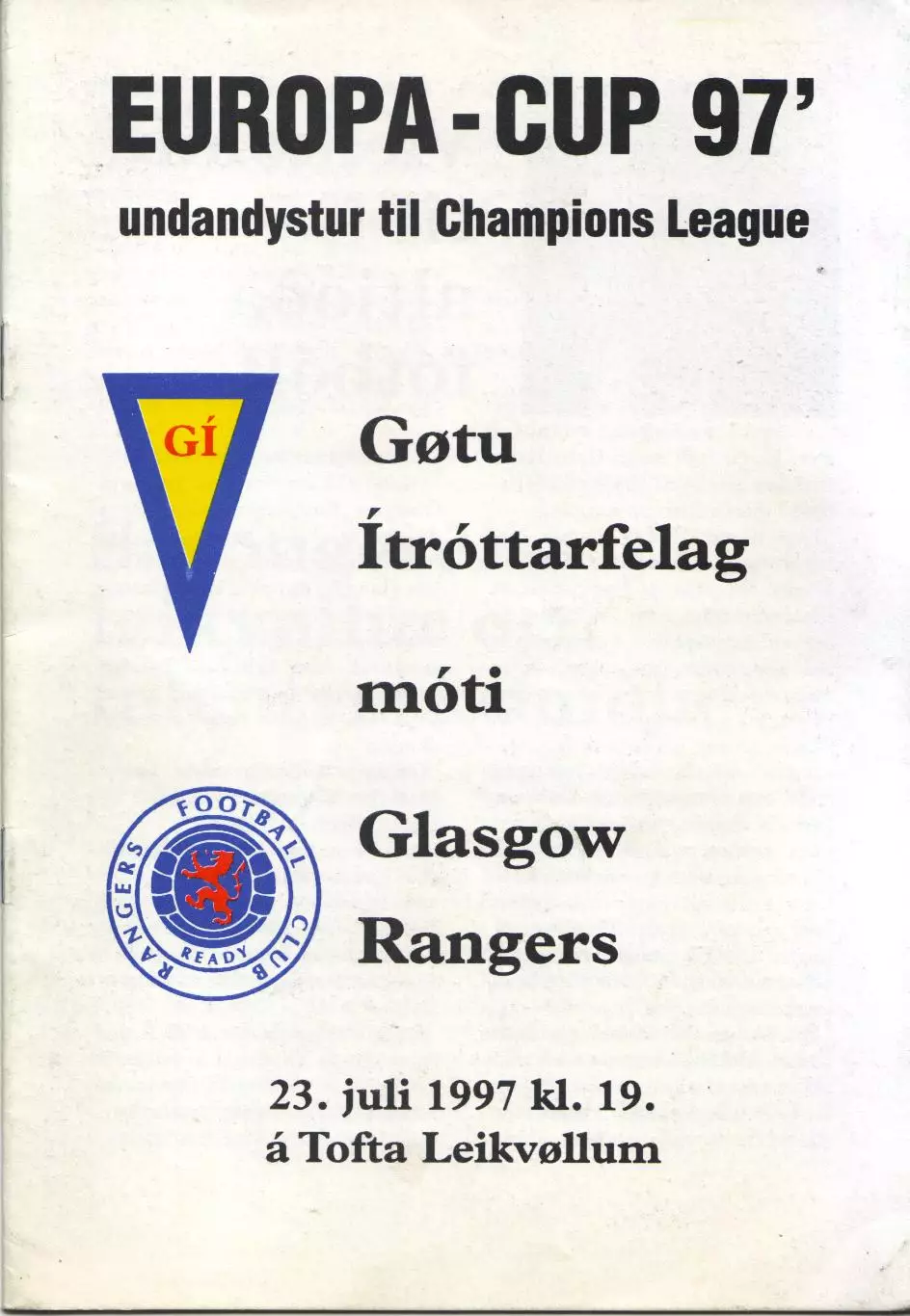 ГИ ГОТУ Фарерские острова - Рейнджерс Глазго, Шотландия 23.07.1997