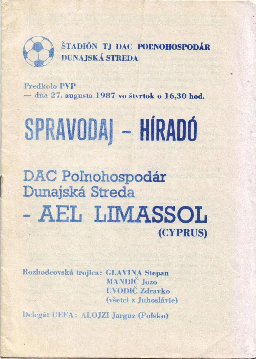 ДАК Дунайска Стреда, ЧССР - АЕЛ Лимассол, Кипр 27.08.1987