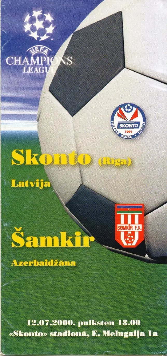 Сконто Рига, Латвия - Шамкир Азербайджан 12.07.2000