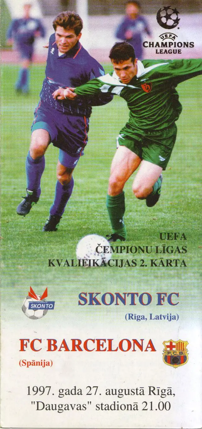 Сконто Рига, Латвия - Барселона Испания 27.08.1997