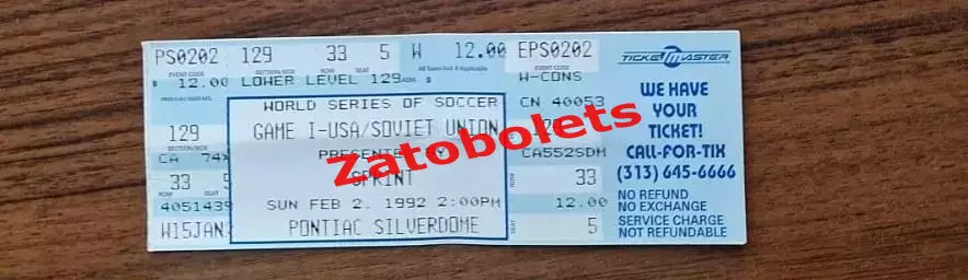 Билет футбол США - СССР 02.02.1992 Товарищеский матч