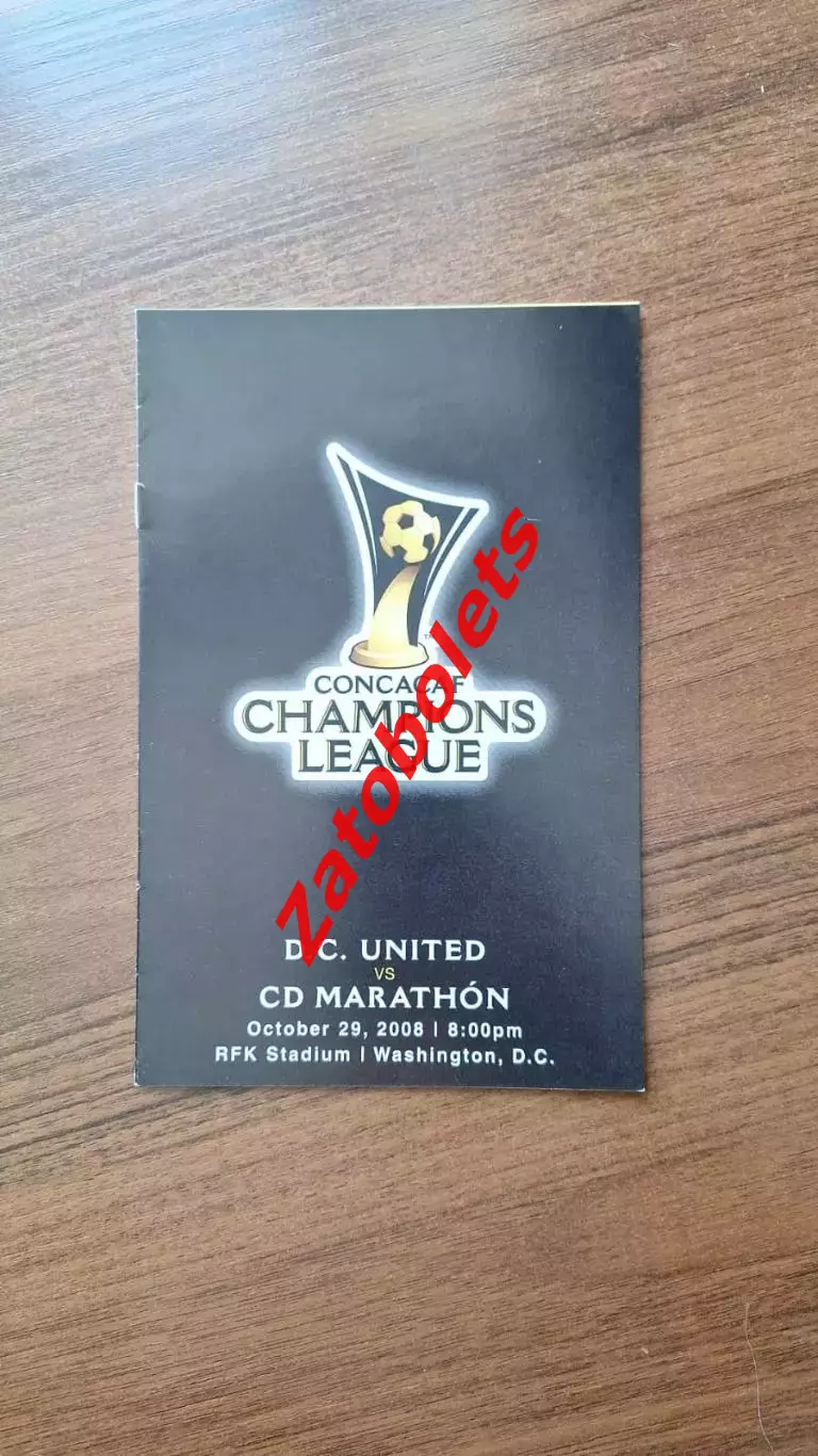 Ди Си Юнайтед США - Си Ди Марафон 2008 Лига Чемпионов Конкакаф
