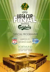 Ливерпуль Англия - Депортиво Алавес Испания 2001 Кубок УЕФА Финал