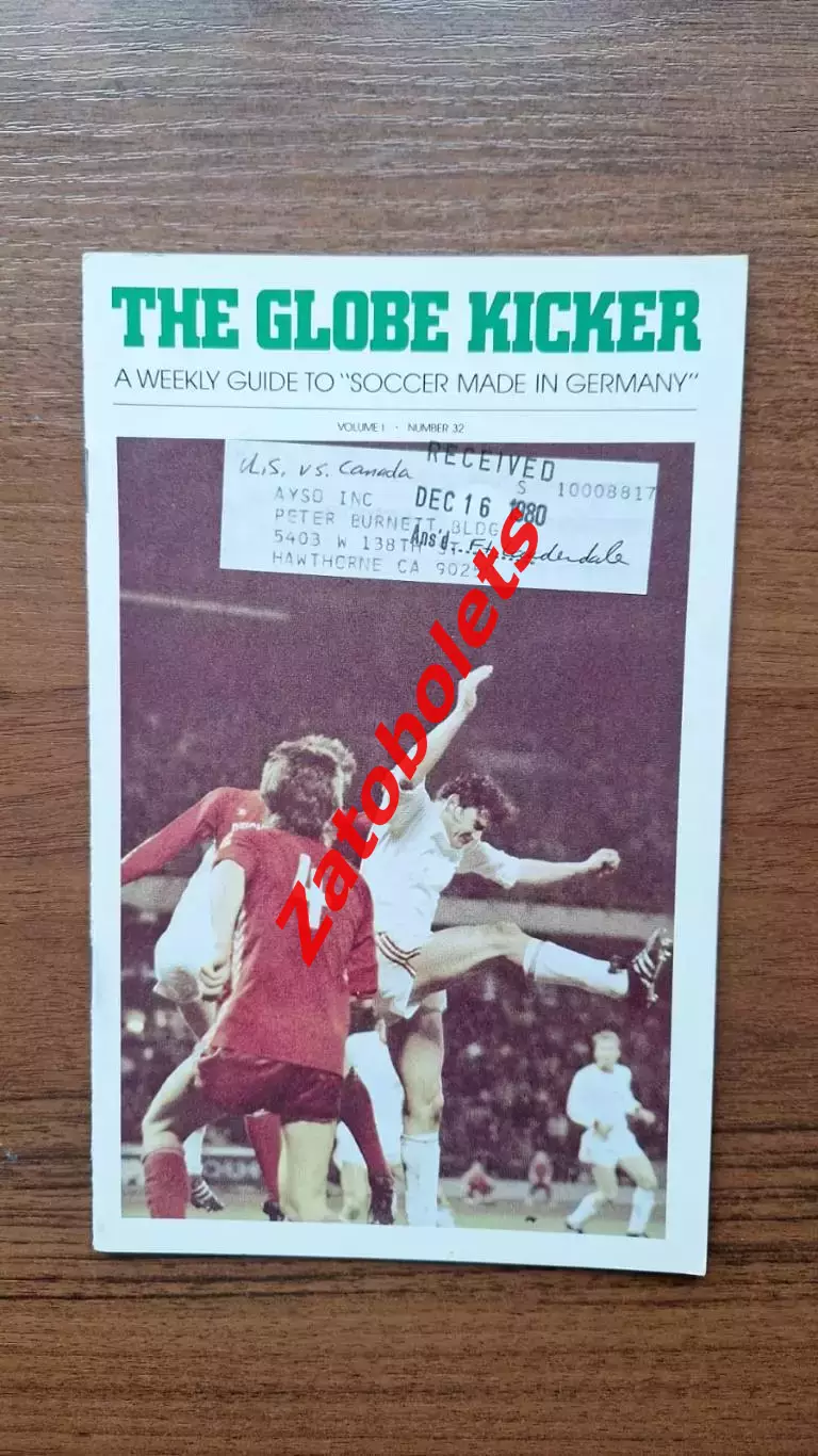 США - Канада 1980 Отборочный матч Чемпионата Мира 1982 The Globe Kicker