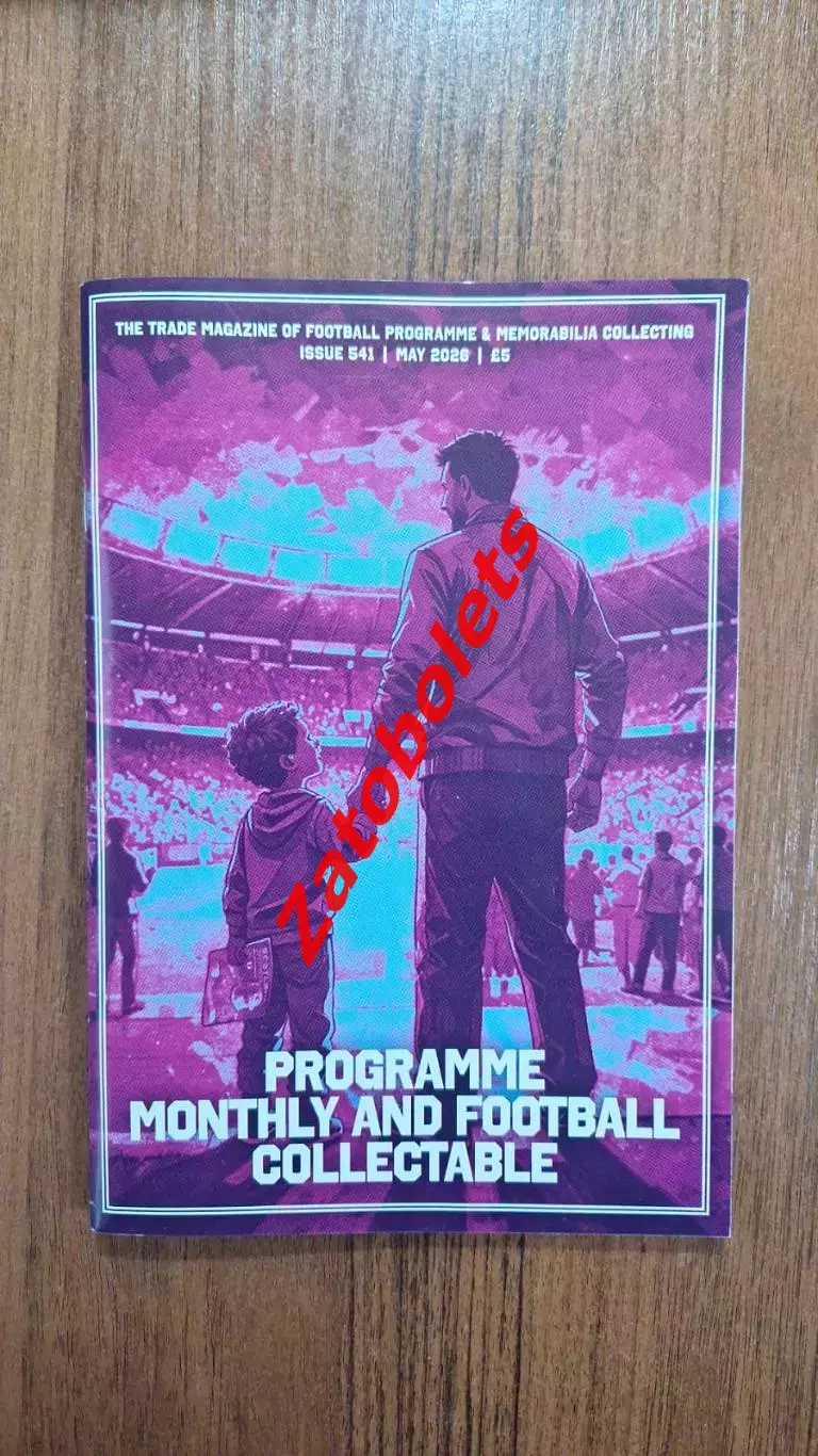 Programme Monthly & Football Collectable № 541 май 2026 - 5