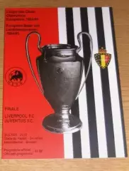 Ливерпуль Англия - Ювентус Италия 1985 Финал Кубок Чемпионов